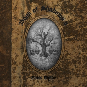 Zakk Wylde will release his is second solo album, Book of Shadows II, on April 8th via eOne Music.